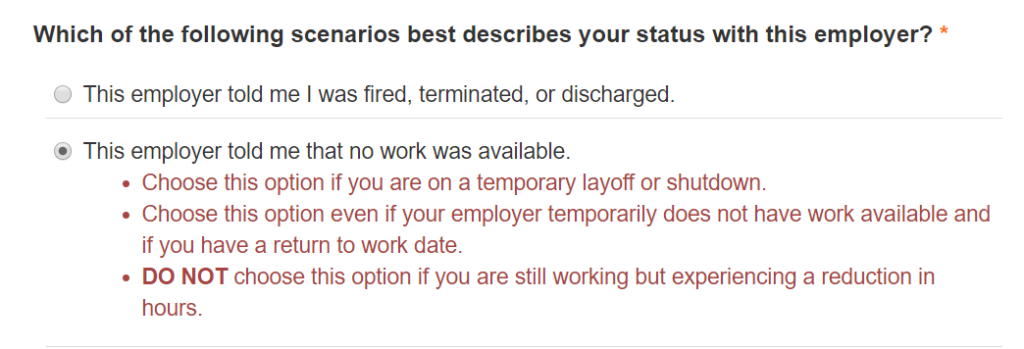 Which of the following scenarios best describes your status with this employer? This employer told me that no work was available.